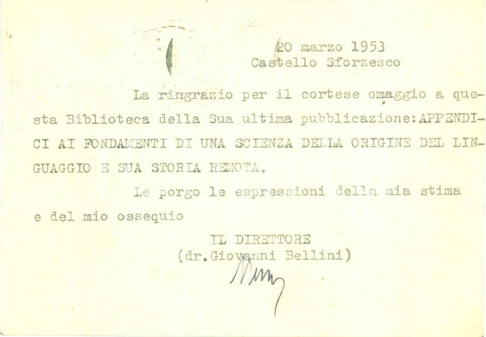 Autografo originale 1953 MILANO BIBLIOTECA COMUNALE Giovanni BELLINI ringrazia Paolo SANTANGELO 1