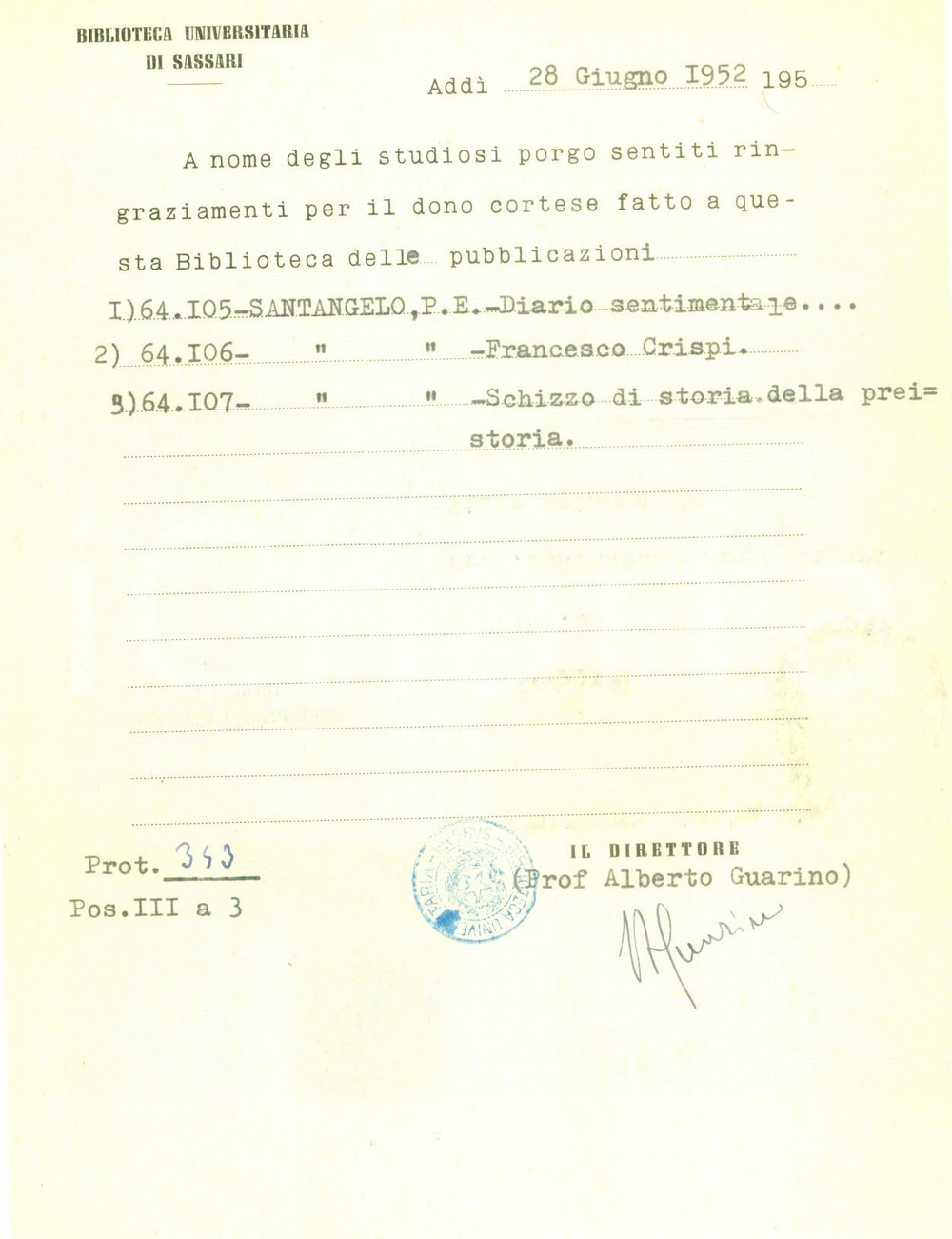 Autografo originale 1952 SASSARI Alberto GUARINO Direttore Biblioteca Universitaria AUTOGRAFO 1