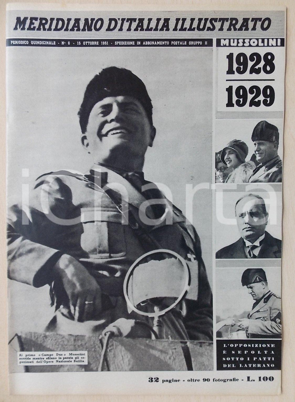 Giornale, rivista storica 1951 MERIDIANO D ITALIA ILLUSTRATO Inserto MUSSOLINI 1928  1929 Rivista n.6 1