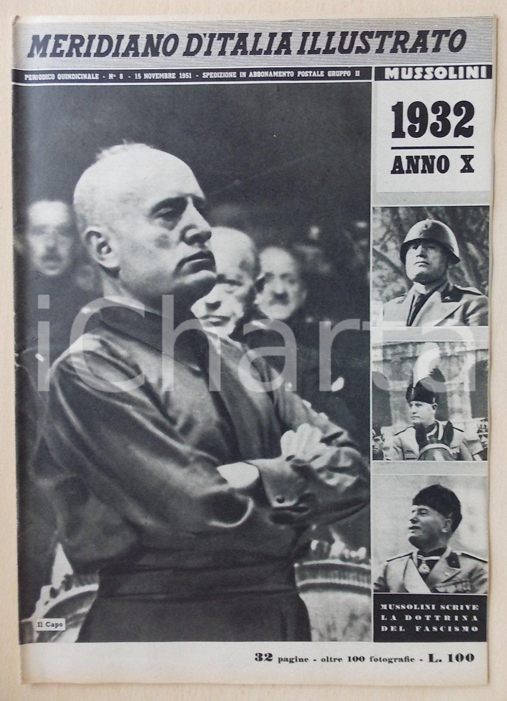 Giornale, rivista storica 1951 MERIDIANO D ITALIA ILLUSTRATO Inserto MUSSOLINI 1932 ANNO X Rivista n.8 1