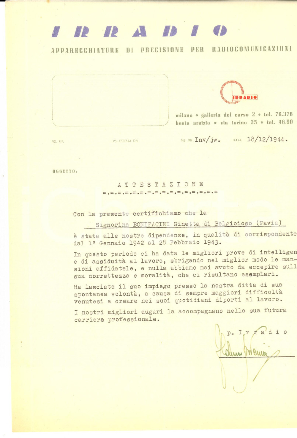 Documento originale, autentico 1944 WW2 MILANO IRRADIO Lettera di referenze per dipendente Ginetta BONIFACINI 1
