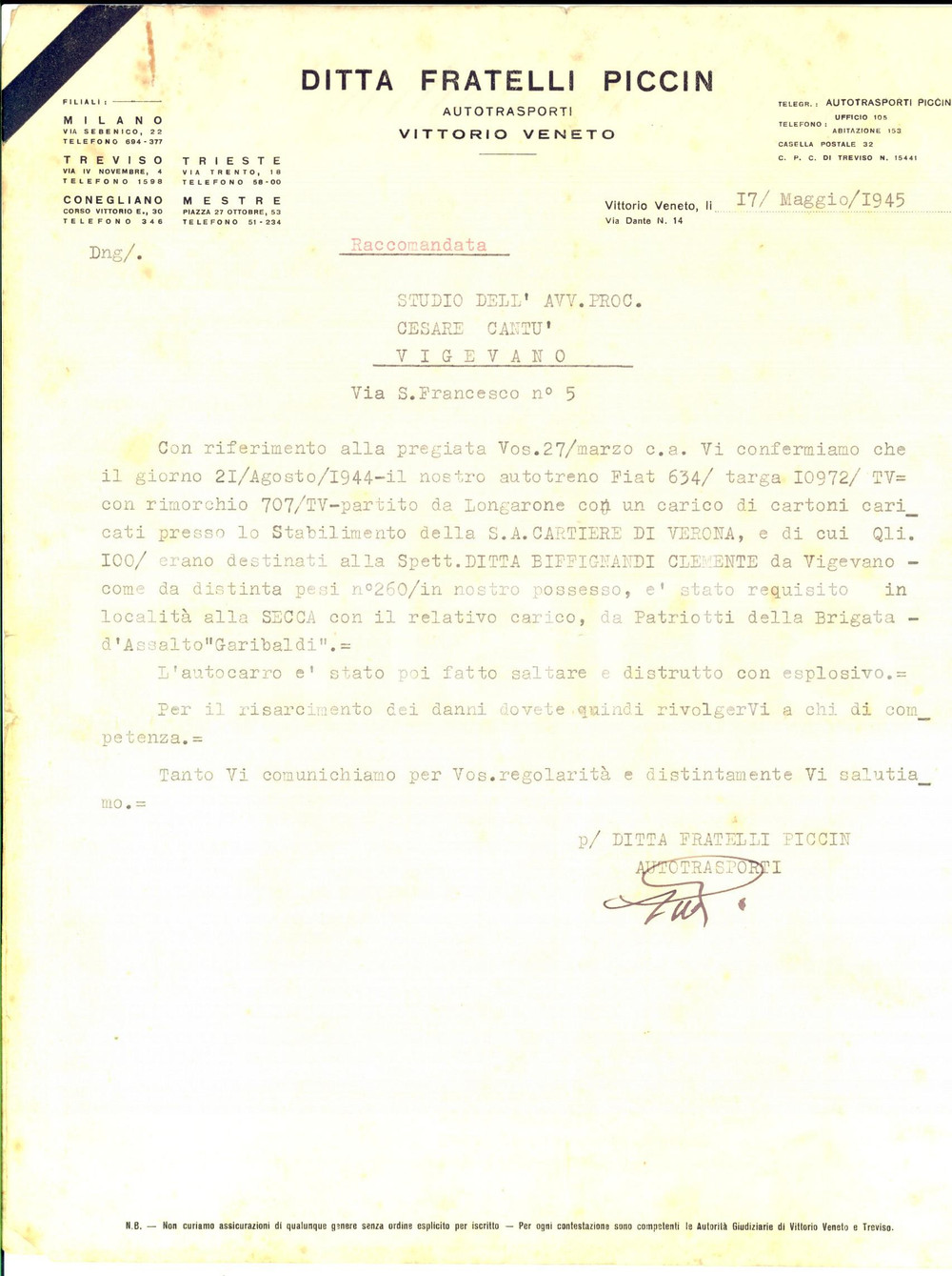 Documento originale, autentico 1945 WW2 RSI LONGARONE BL Brigata GARIBALDI distrugge camion FRATELLI PICCIN 1