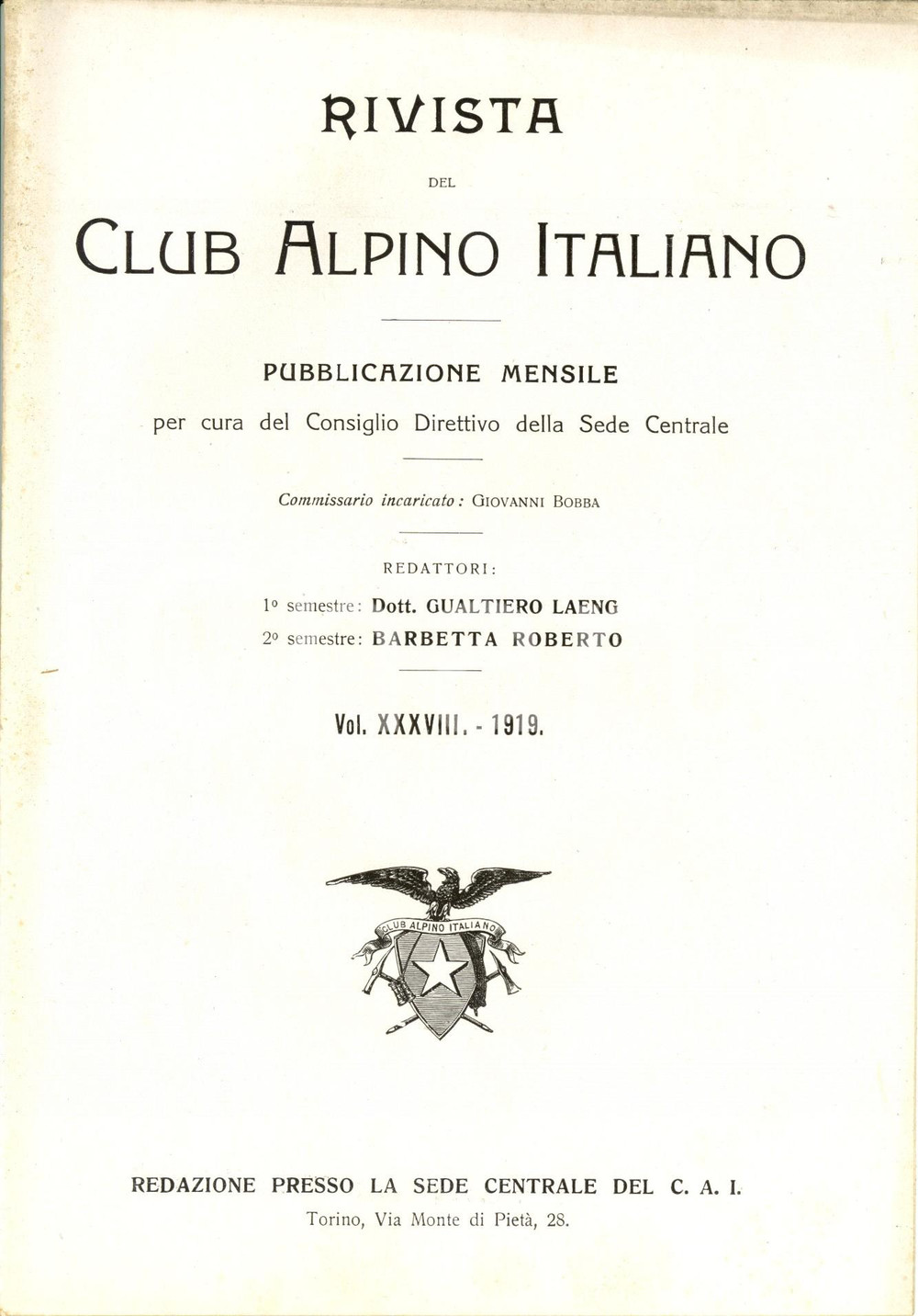 Giornale, rivista storica 1919 RIVISTA CLUB ALPINO ITALIANO CAI Indice generale del volume XXXVIII 1