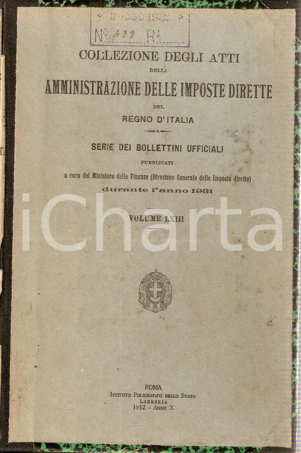Documento originale, autentico 1931 REGNO D ITALIA Collezione Amministrazione Atti Imposte Dirette Vol. LXIII 1
