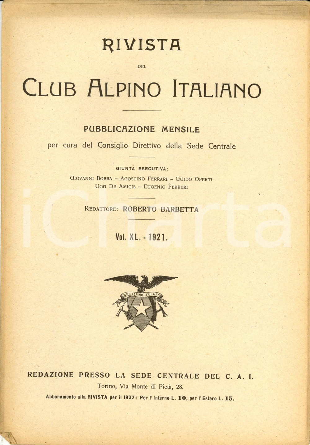 Giornale, rivista storica 1921 RIVISTA CLUB ALPINO ITALIANO CAI Indice generale articoli e foto volume XL 1