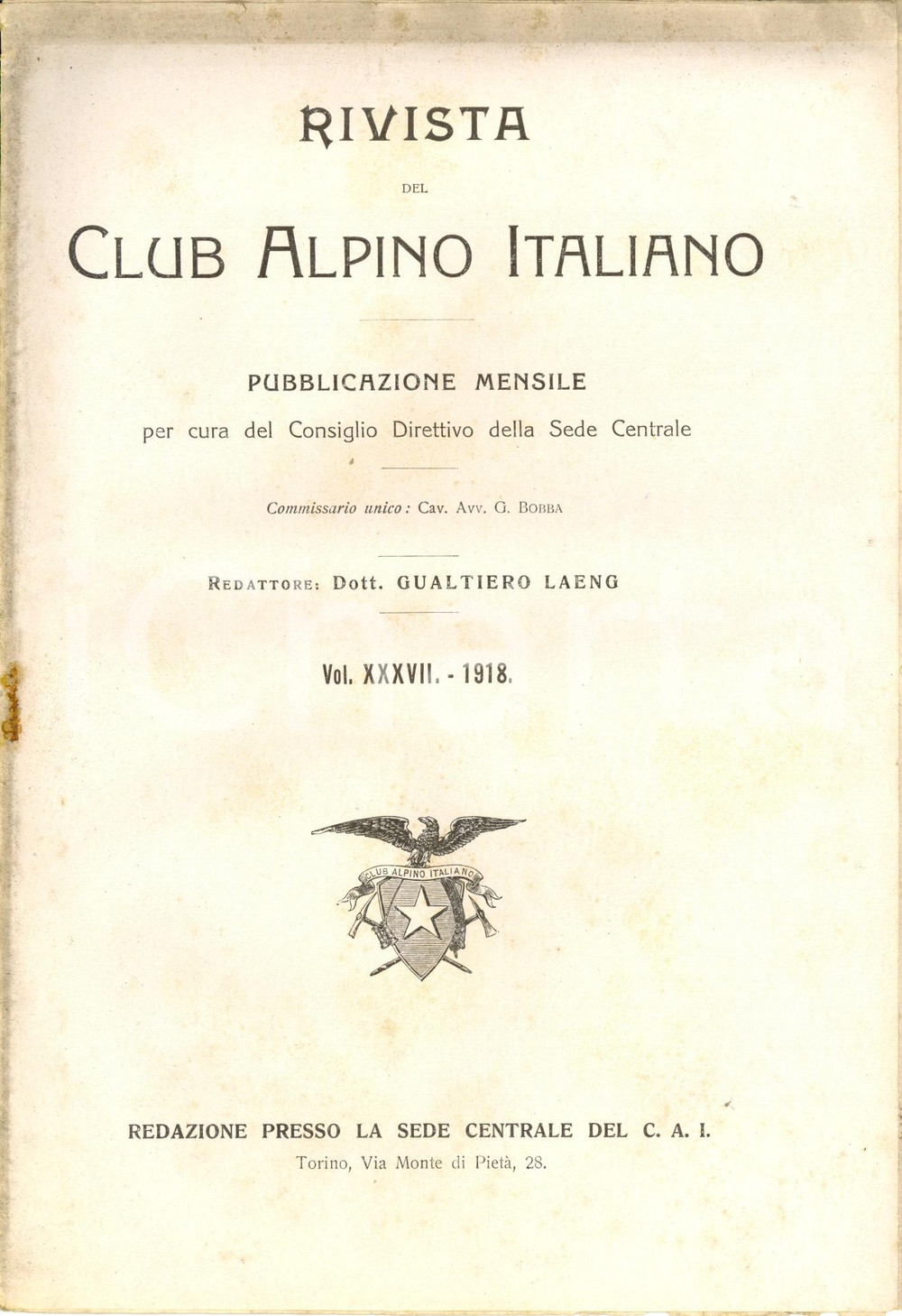 Giornale, rivista storica 1918 RIVISTA CLUB ALPINO ITALIANO CAI Indice generale del volume XXXVII 1
