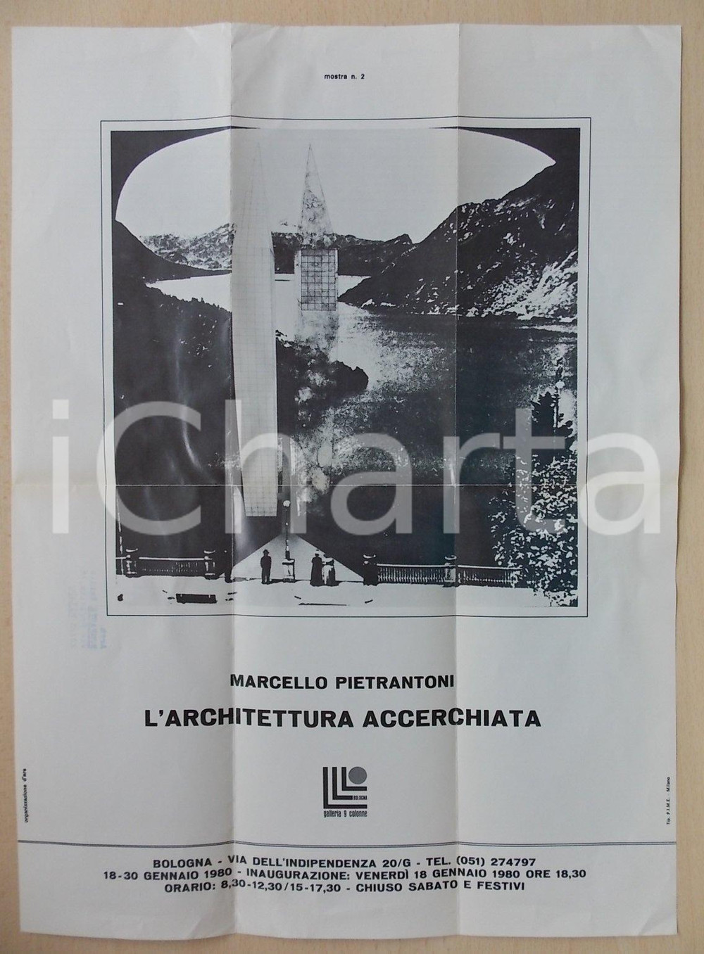 Materiale pubblicitario d’epoca 1980 BOLOGNA Galleria 9 COLONNE Marcello PIETRANTONI L architettura accerchiata 1