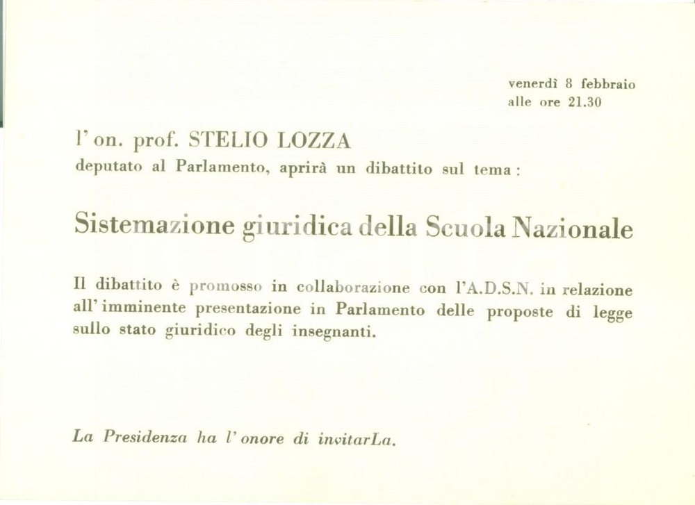 Documento originale, autentico 1955 ca MILANO CASA DELLA CULTURA Stelio LOZZA conferenza su Scuola Nazionale 1