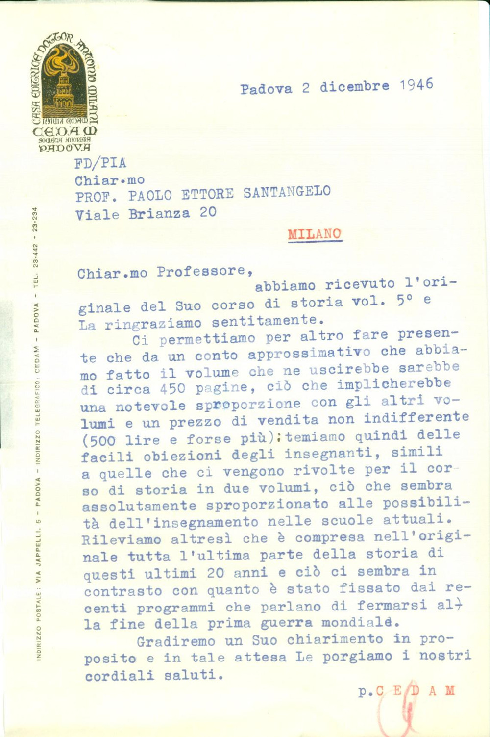 Autografo originale 1946 PADOVA Casa Editrice CEDAM non puÃ² pubblicare libri troppo lunghi Lettera 1