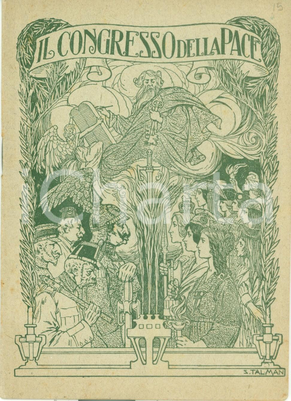 Documento originale, autentico 1918 Soldato d ITALIA Il Congresso della Pace II ed. ILLUSTRATORE Silvio TALMAN 1