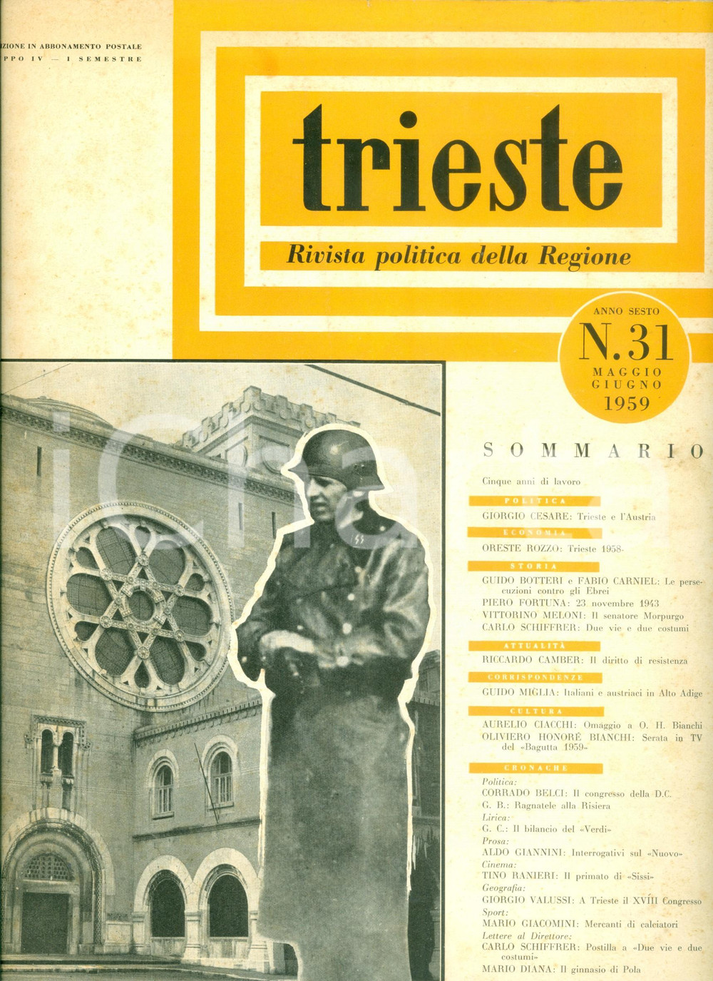 Giornale, rivista storica 1959 TRIESTE RIVISTA POLITICA Persecuzioni contro gli Ebrei Guido BOTTERI 1