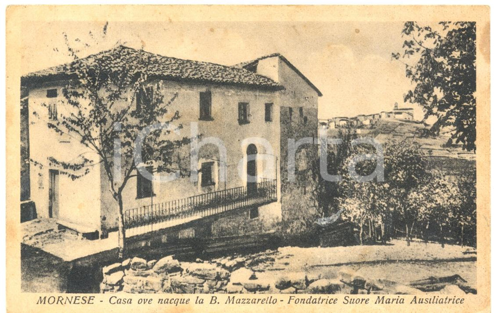 Cartolina originale da collezione 1940 ca MORNESE AL Casa natale Santa Maria Domenica MAZZARELLO Cartolina FP VG 1
