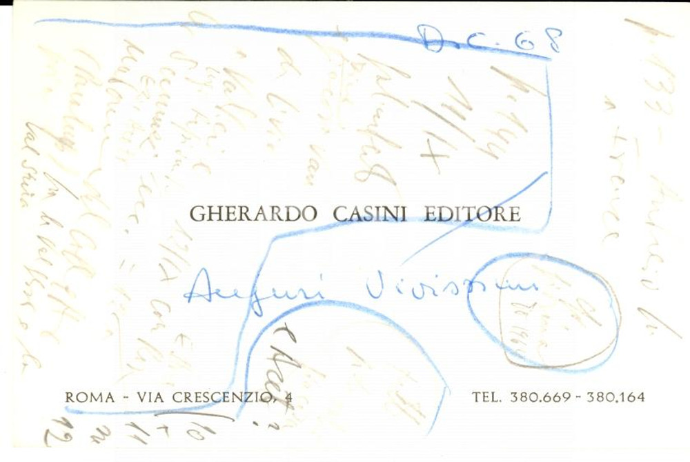 Autografo originale 1970 ca ROMA Biglietto Gherardo CASINI editore con appunti Leo VALIANI Autografo 1