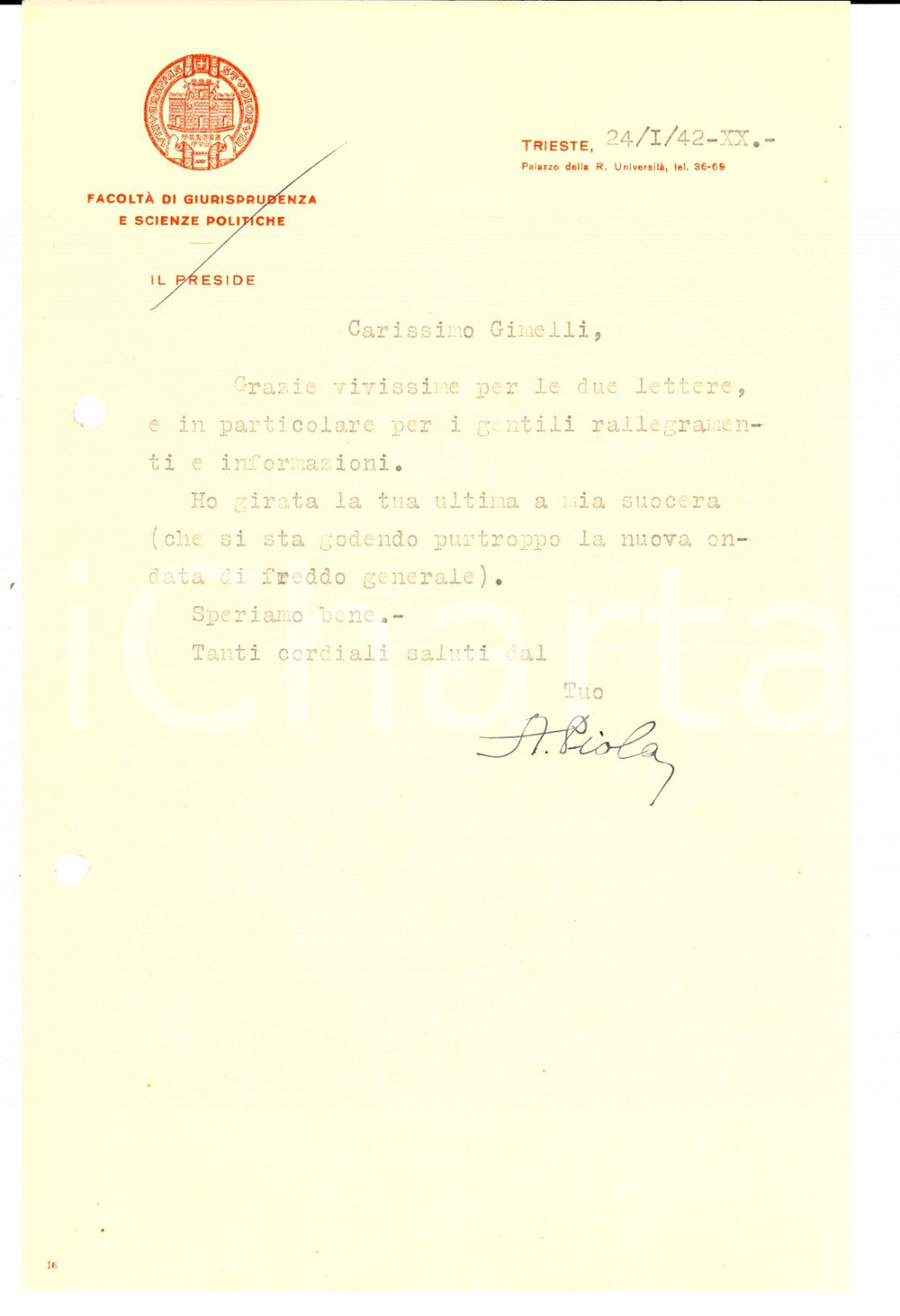 Autografo originale 1942 TRIESTE Lettera prof. Andrea PIOLA FacoltÃ  di Giurisprudenza AUTOGRAFO 1