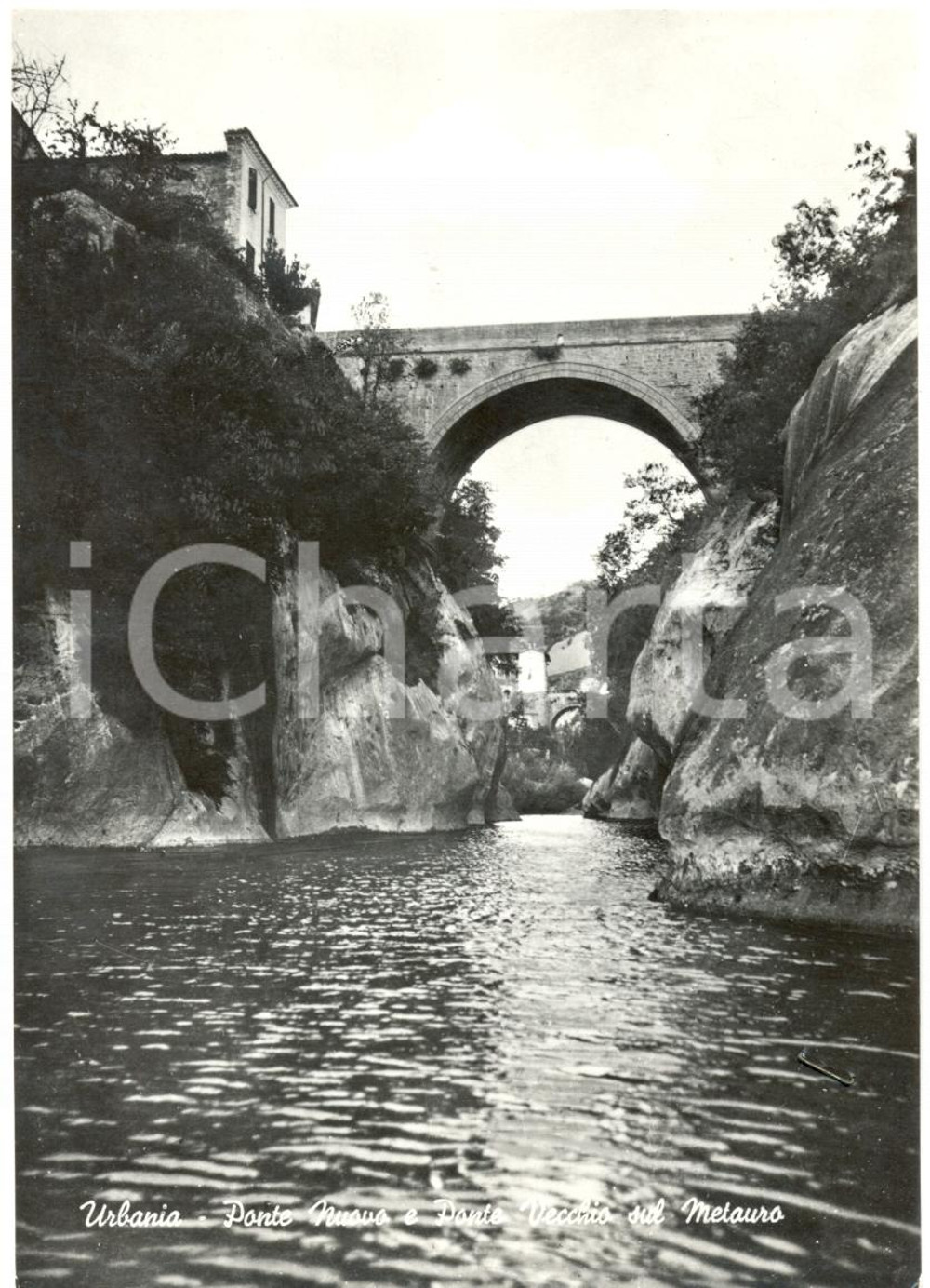 Cartolina originale da collezione 1968 URBANIA PU Ponte Nuovo e Vecchio sul METAURO Cartolina FG VG 1