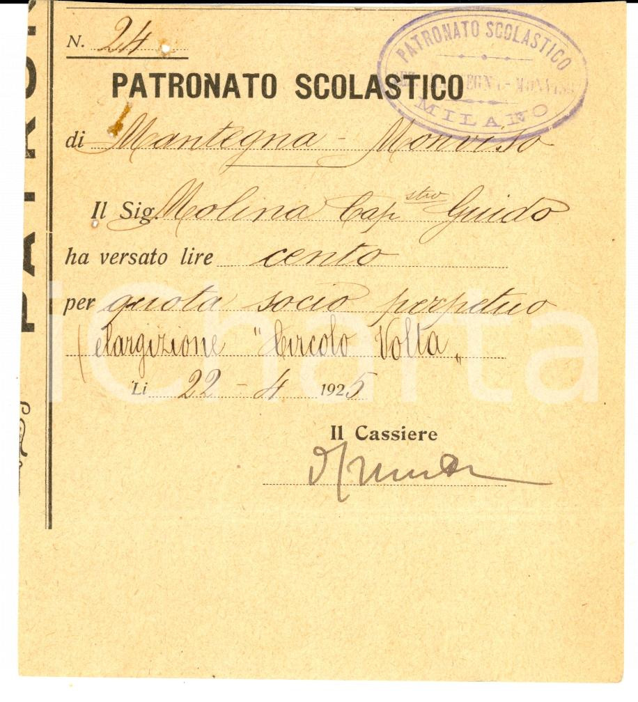 Documento originale, autentico 1925 MILANO Guido MOLINA socio perpetuo patronato scolastico via Giuseppe GIUSTI 1