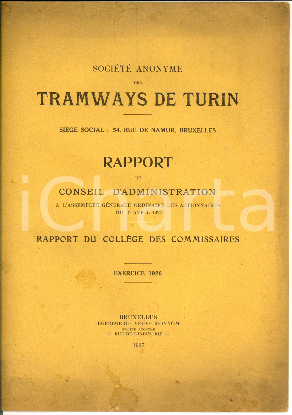 Documento originale, autentico 1927 BRUXELLES Relazione soci SOCIETE  ANONYME TRAMWAYS DE TURIN Raro 1