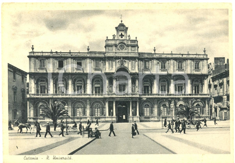 Cartolina originale da collezione 1930 ca CATANIA Veduta della REGIA UNIVERSITA  Animata LUSTRASCARPE  FG NV 1