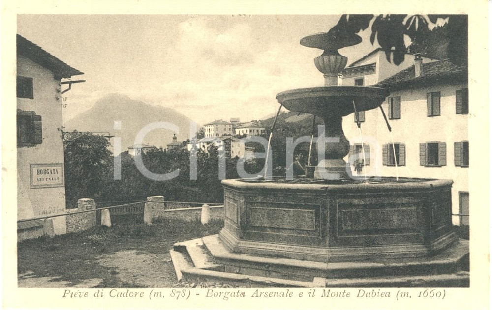 Cartolina originale da collezione 1930 ca PIEVE DI CADORE BL Veduta della BORGATA ARSENALE e del Monte DUBIEA 1
