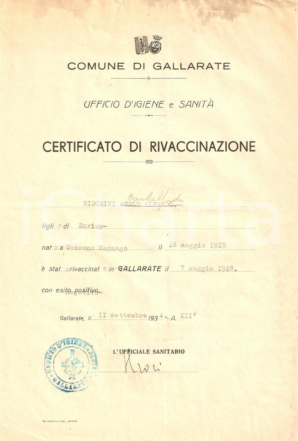 Documento originale, autentico 1928 GALLARATE VA Rivaccinazione Carlalfredo BIDORINI Certificato 1