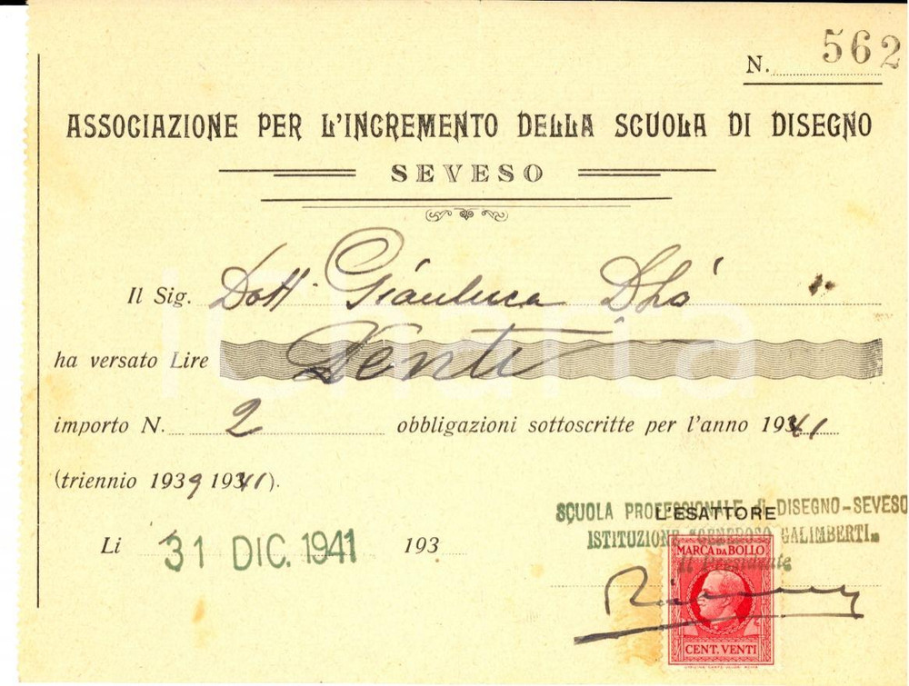Documento originale, autentico 1941 SEVESO MB Versamento Gianluca DHO a Associazione per Scuola di Disegno 1