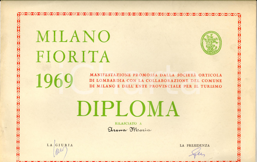 Documento originale, autentico 1969 MILANO FIORITA Diploma per Maria ARENA SocietÃ  Orticola LOMBARDIA 1