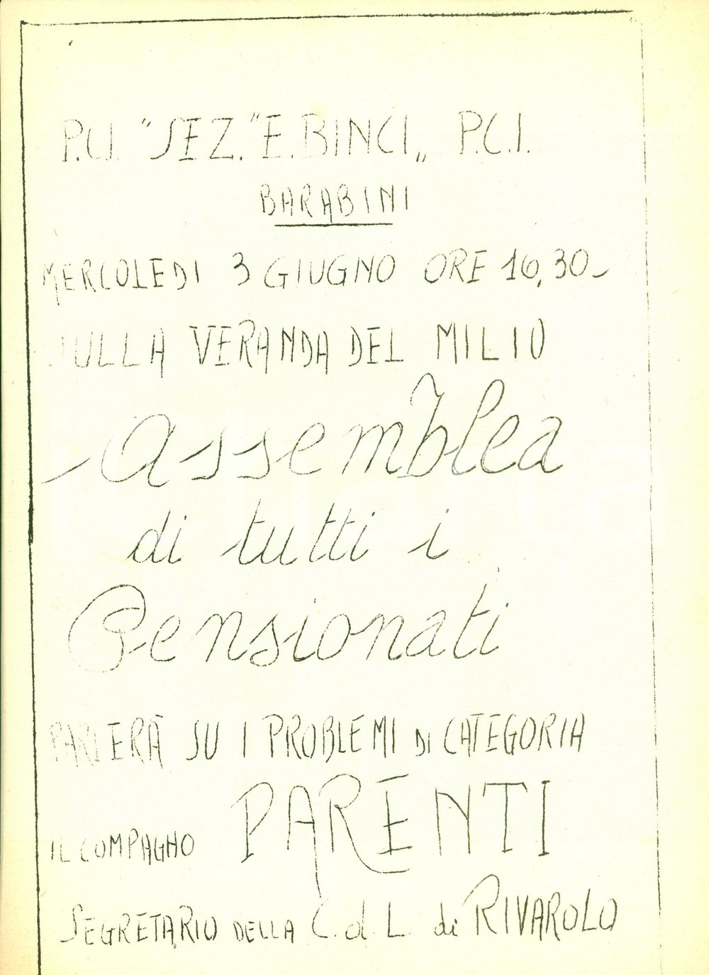 Materiale pubblicitario d’epoca 1970 ca GENOVA RIVAROLO PCI Pietro PARENTI Assemblea Pensionati ai BARABINI 1