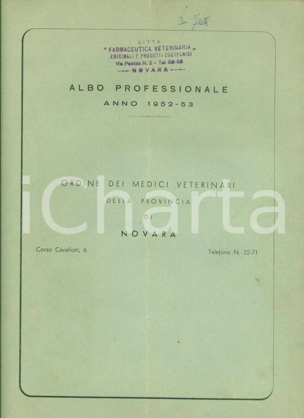 Documento originale, autentico 1952 NOVARA Ordine medici veterinari albo professionale Farmaceutica veterinaria 1