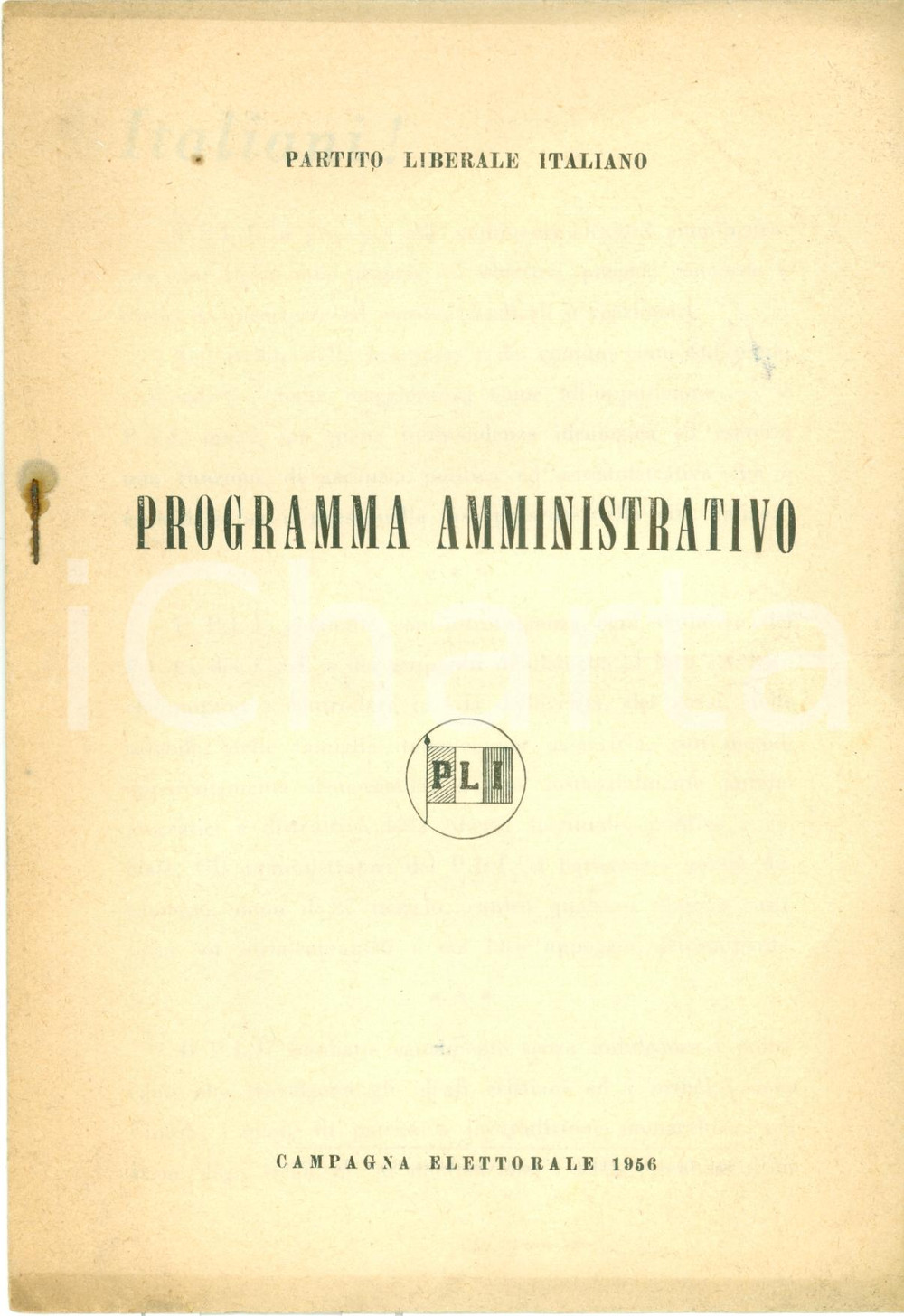 Materiale pubblicitario d’epoca 1956 PARTITO LIBERALE ITALIANO Elezioni Comunali Programma amministrativo 1
