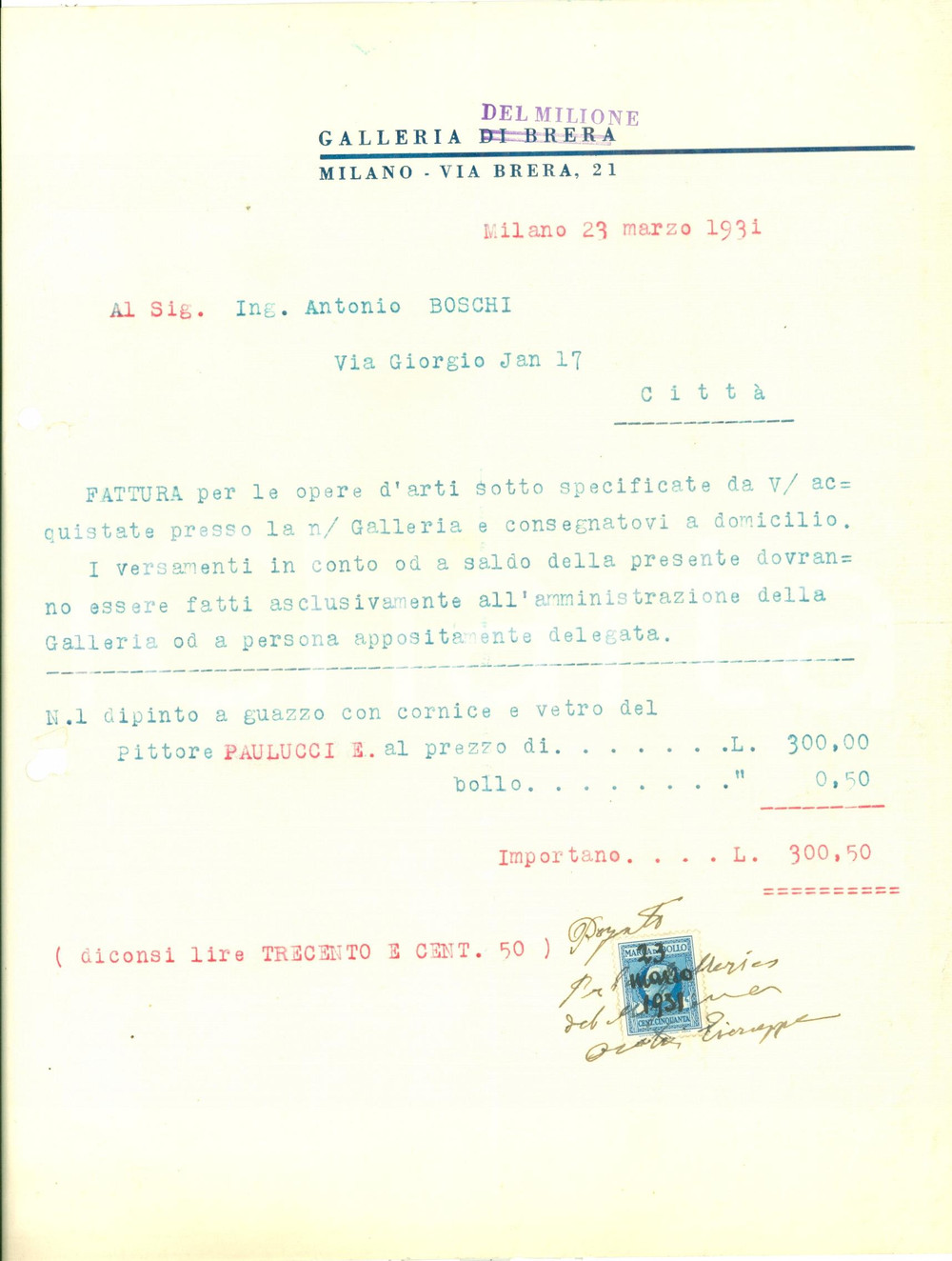 Documento originale, autentico 1931 MILANO Antonio BOSCHI acquista quadro Enrico PAULUCCI Fattura 1