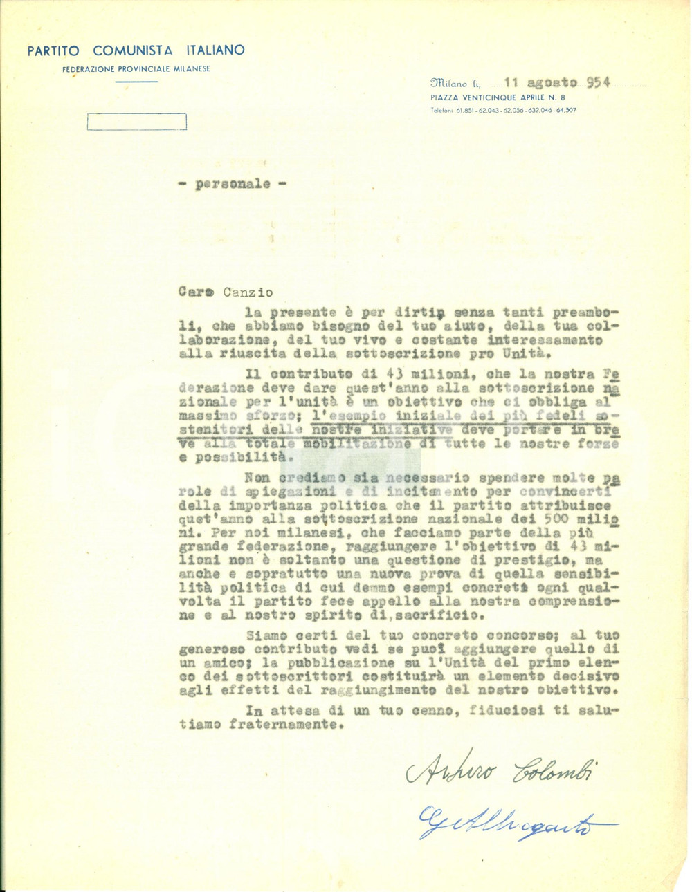 Autografo originale 1954 MILANO PCI Senatore Arturo COLOMBI cerca fondi per L UNITA  Autografo 1