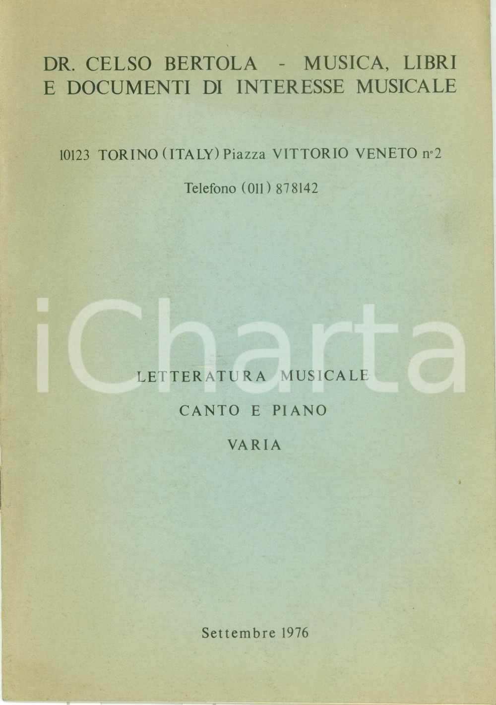Libro, pubblicazione d epoca 1976 TORINO Libreria Celso BERTOLA Libri documenti interesse musicale Catalogo 1