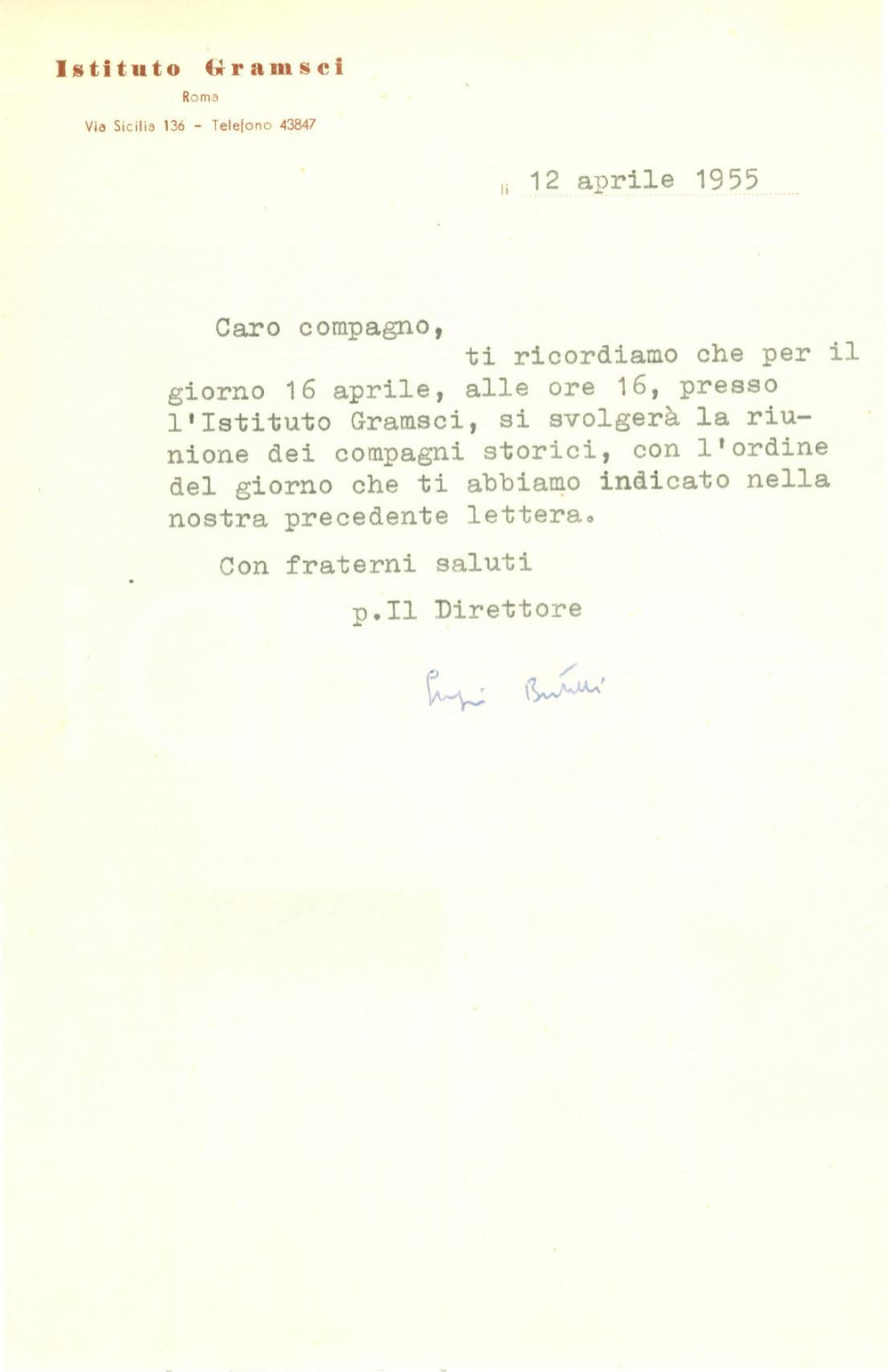 Autografo originale 1955 ROMA Sergio BERTELLI convoca riunione Istituto GRAMSCI Firma AUTOGRAFA 1