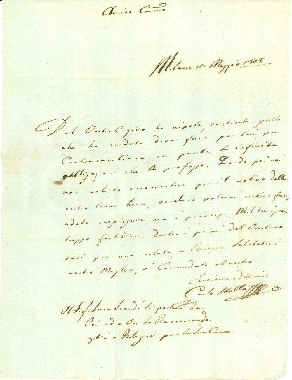 Documento originale, autentico 1808 MILANO Carlo STELLA I principi militari sono troppo fastidiosi Lettera 1