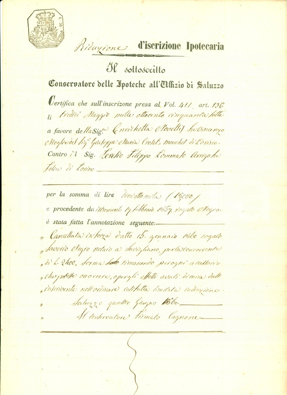 Documento originale, autentico 1860 SAVIGLIANO CN Filippo ARRIGO paga parte ipoteca a Enrichetta NOVELLIS 1