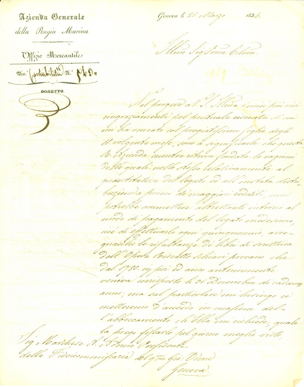 Documento originale, autentico 1836 GENOVA REGIA MARINA Priamo MANCONI pagamento legati Opera Riscatto Schiavi 1
