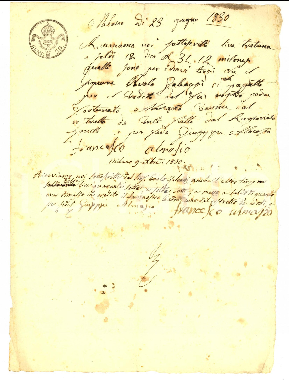 Documento originale, autentico 1830 MILANO Paolo GALEAZZI salda debito verso eredi di Fortunato ALMASIO 1
