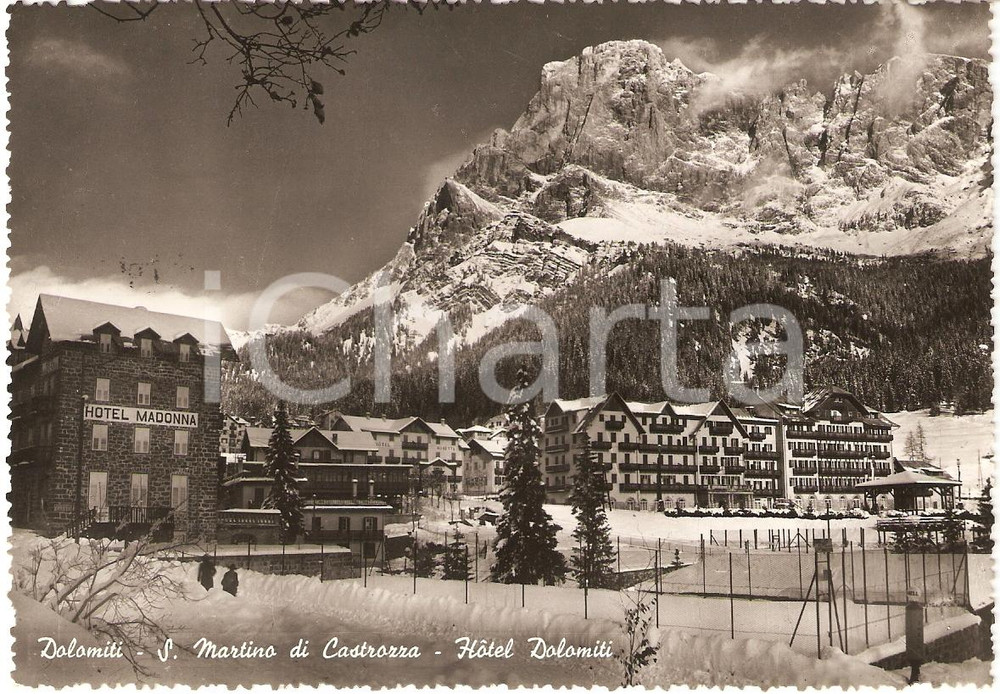 Cartolina originale da collezione 1950 SAN MARTINO DI CASTROZZA TN Hotel DOLOMITI Hotel MADONNA Cartolina FG VG 1