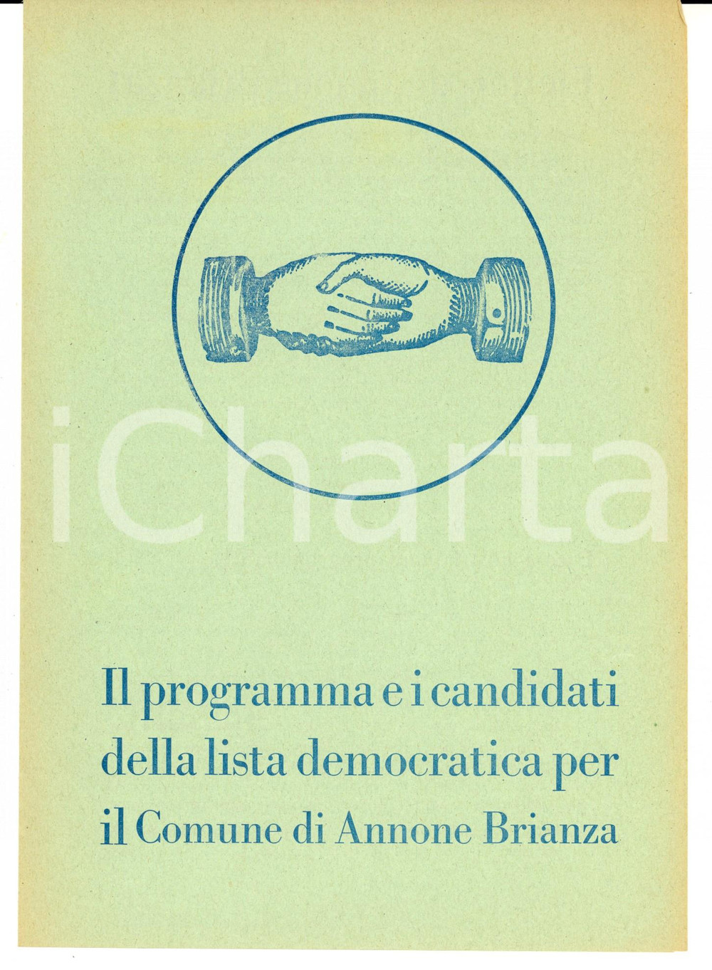 Materiale pubblicitario d’epoca 1950 ca ANNONE BRIANZA LISTA POPOLARE Programma e candidati elezioni comunali 1