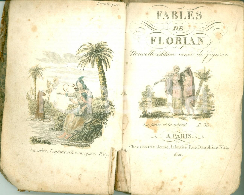 Libro, pubblicazione d epoca 1821 FABLES DE FLORIAN Nouvelle Ã©dition ornÃ©e de figures ILLUSTRATO DANNEGGIATO 1