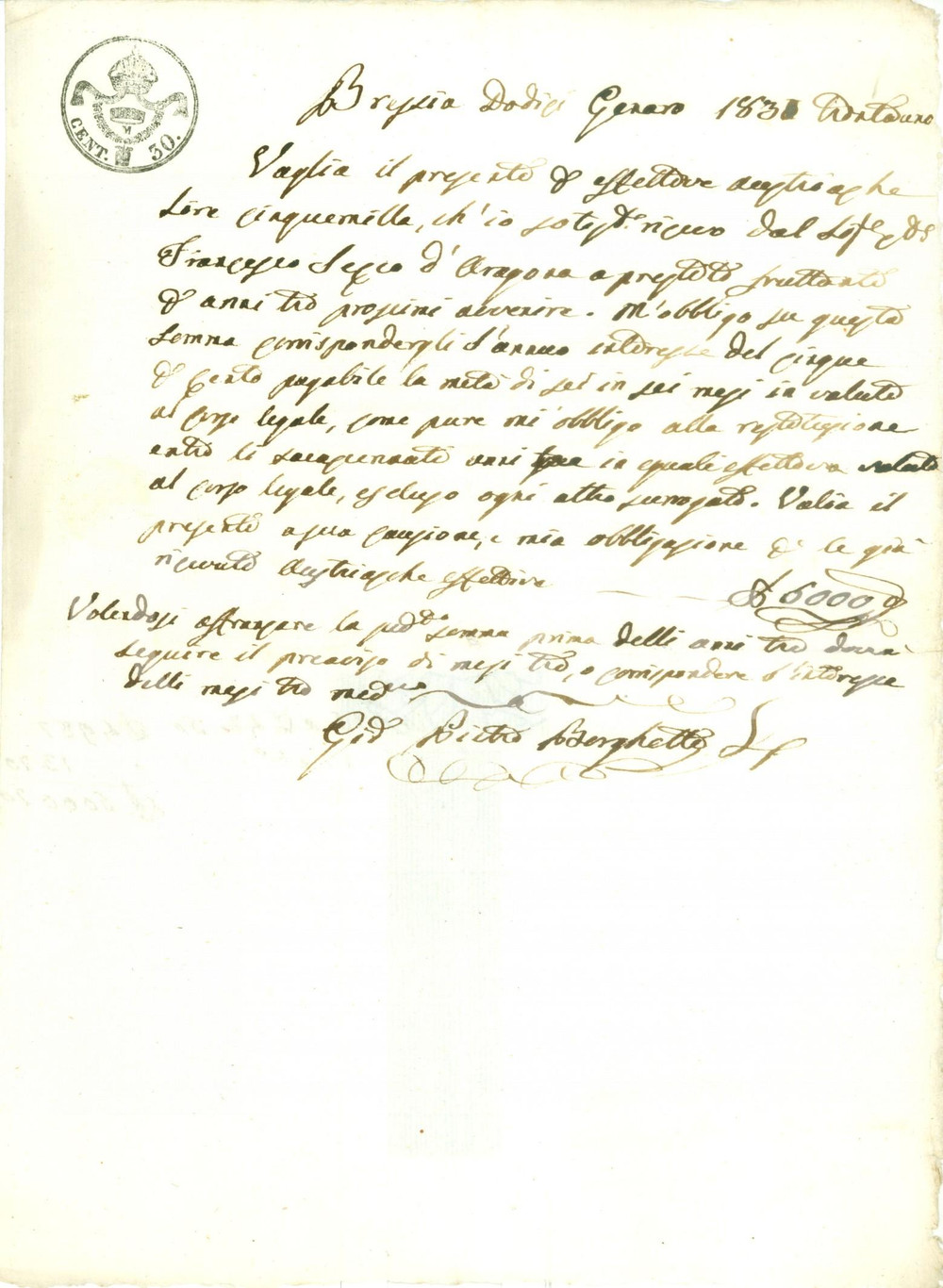 Documento originale, autentico 1830 BRESCIA Francesco SECCO D ARAGONA presta denaro a Giovanni Pietro BORGHETTI 1