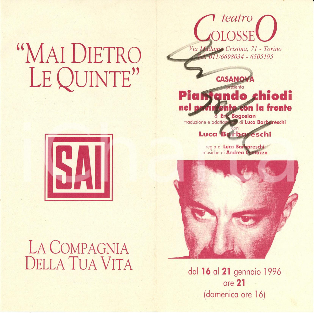 Autografo originale 1996 TORINO COLOSSEO Piantando chiodi nel pavimento Autografo Luca BARABARESCHI 1