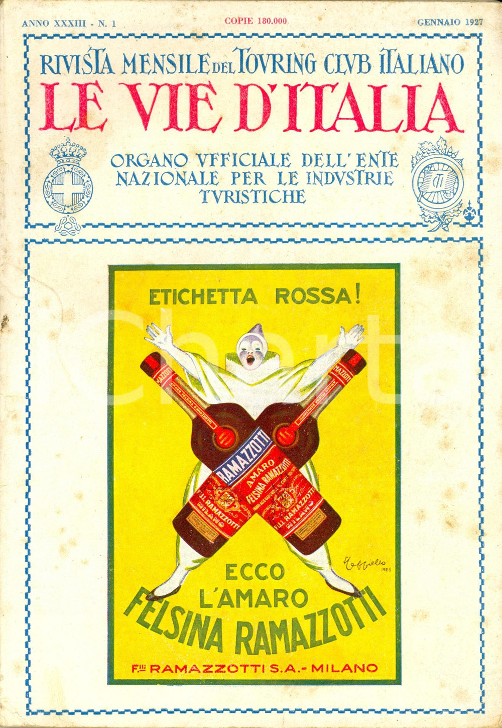 Giornale, rivista storica 1927 LE VIE D ITALIA TCI Agricoltura nella provincia di CREMONA Anno XXXIII n°1 1