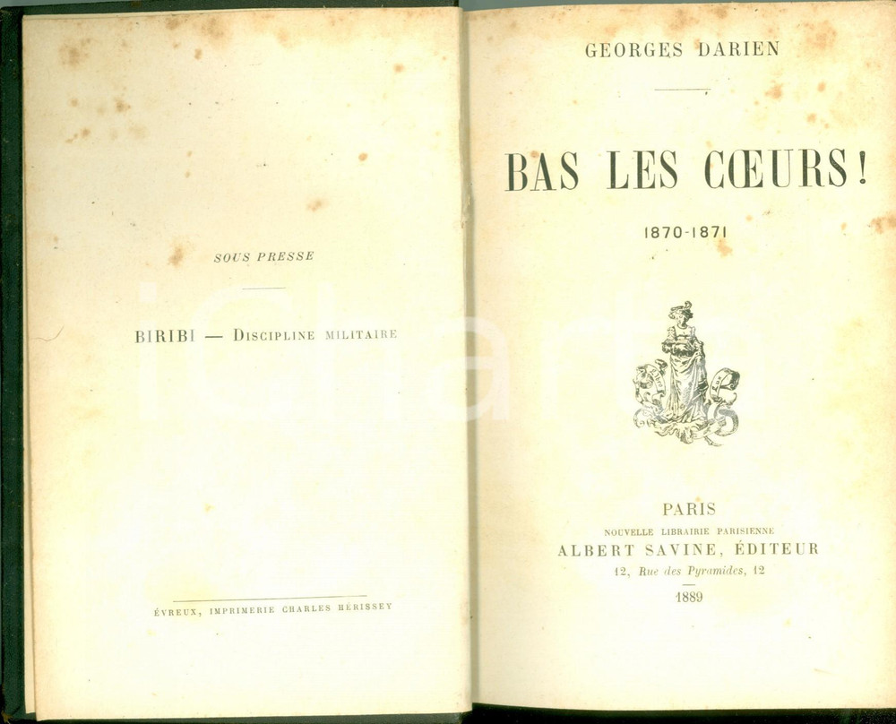 Libro, pubblicazione d epoca 1889 Georges DARIEN Bas les coeurs! Prima edizione SAVINE 1