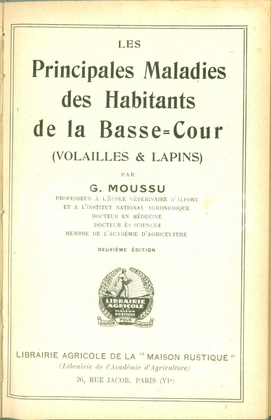 Libro, pubblicazione d epoca 1942 G. MOUSSU Les principales maladies des habitants de la bassecour 1