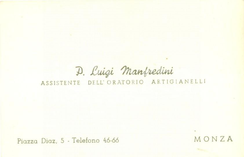 Autografo originale 1950 MONZA Oratorio Artigianelli P. Luigi MANFREDINI rimanda un regalo AUTOGRAFO 1