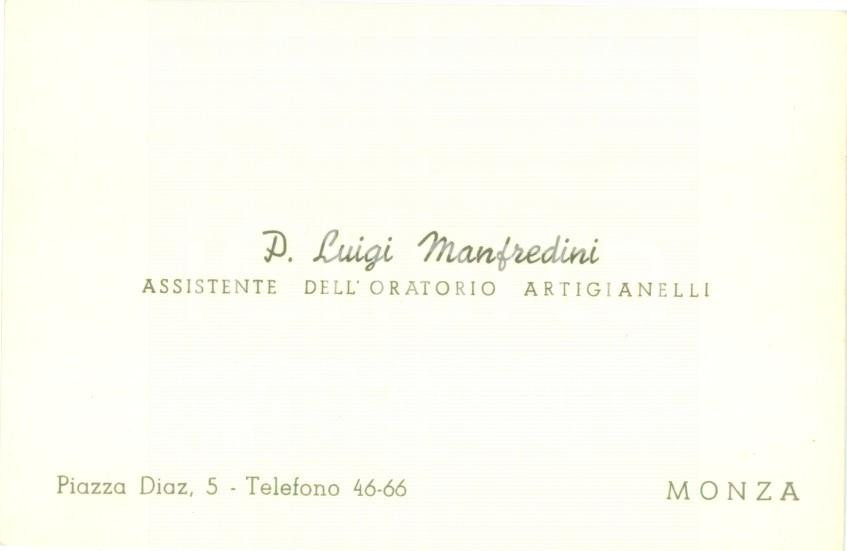 Autografo originale 1950 MONZA Oratorio Artigianelli P. Luigi MANFREDINI invia benedizione AUTOGRAFO 1
