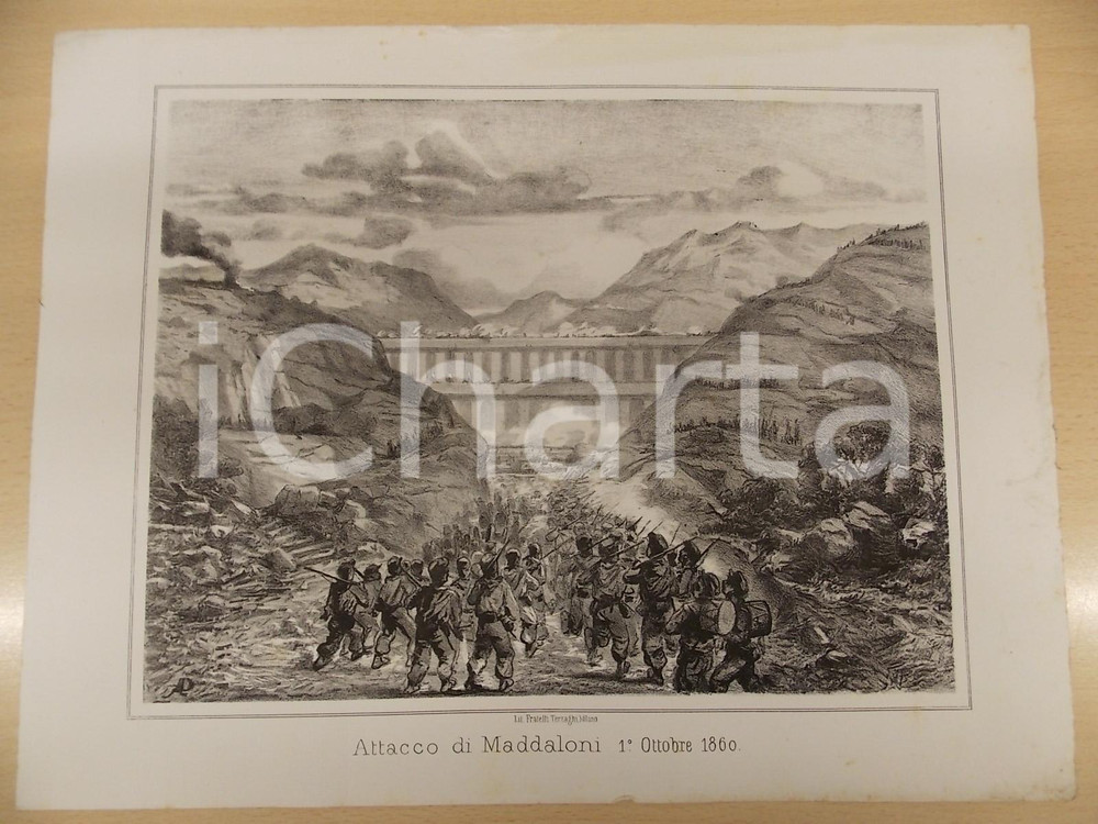 Stampa, bozzetto originale 1861 GUERRA D ITALIA Attacco di MADDALONI 1860 Stampa F.lli TERZAGHI 1