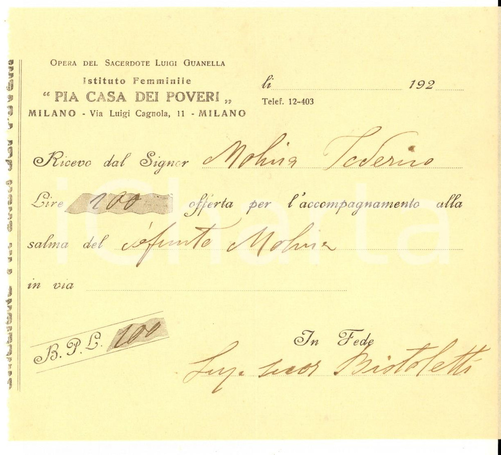 Documento originale, autentico 1920 ca MILANO Istituto Femminile PIA CASA DEI POVERI Ricevuta per defunto 1