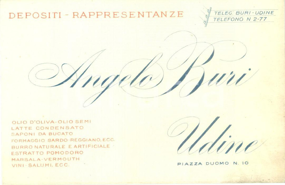 Materiale pubblicitario d’epoca 1930 ca UDINE Depositi Rappresentanze Angelo BURI Olio oliva olio semi Biglietto 1